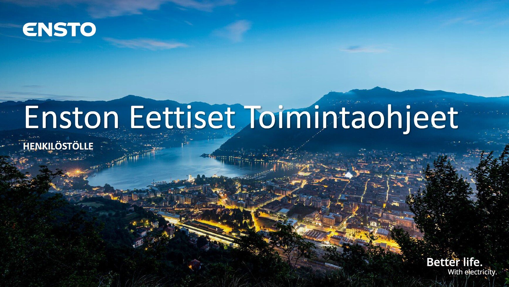 Enston eettiset toimintaohjeet